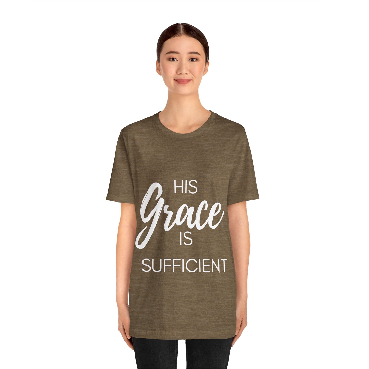 His Grace Is Sufficient T-Shirt